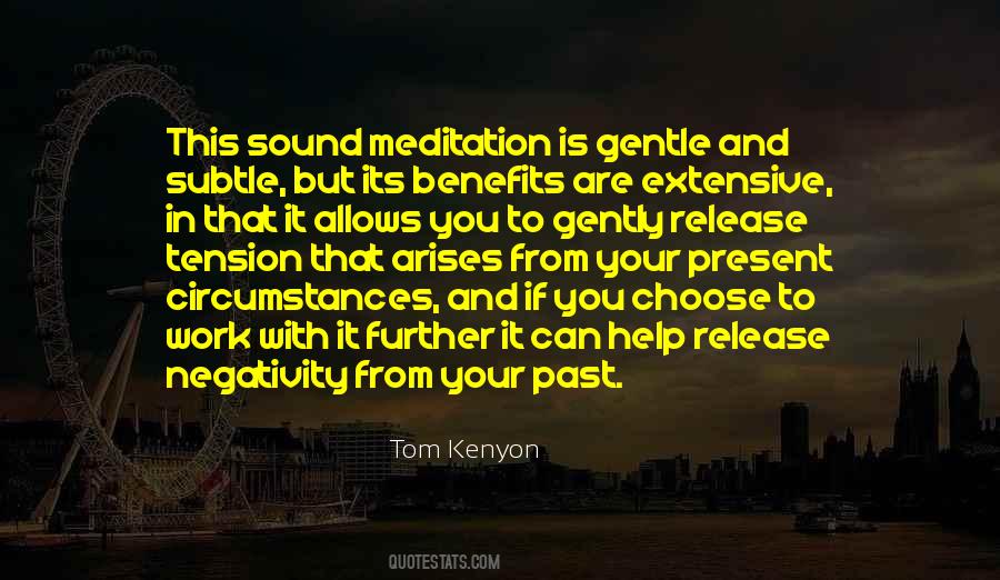 Quotes About Tension Release #1409528