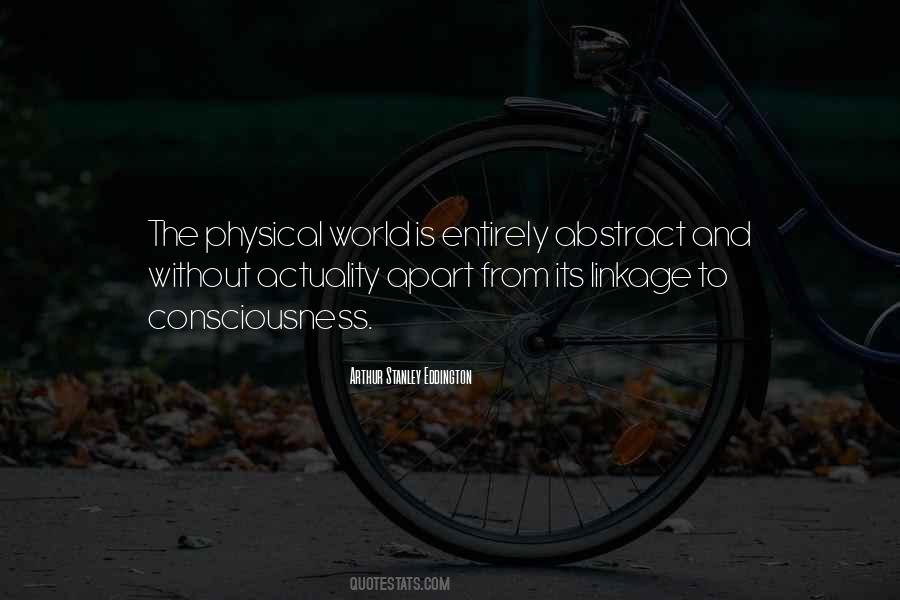 Physical Existence Quotes #1610643