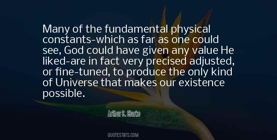 Physical Existence Quotes #41433