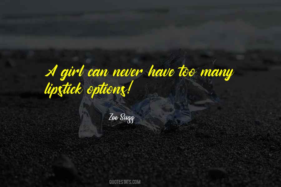 Quotes About Too Many Options #1513473