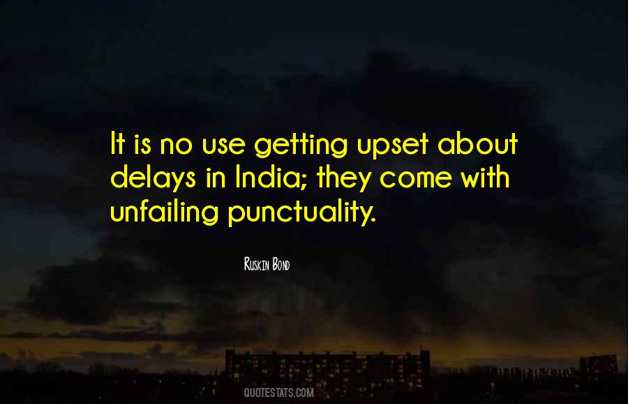 Quotes About Not Getting Upset #1143242