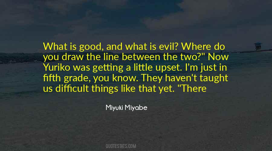 Quotes About Not Getting Upset #784214