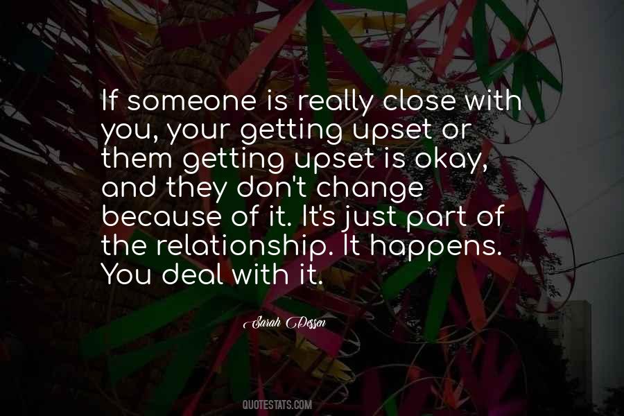 Quotes About Not Getting Upset #827871