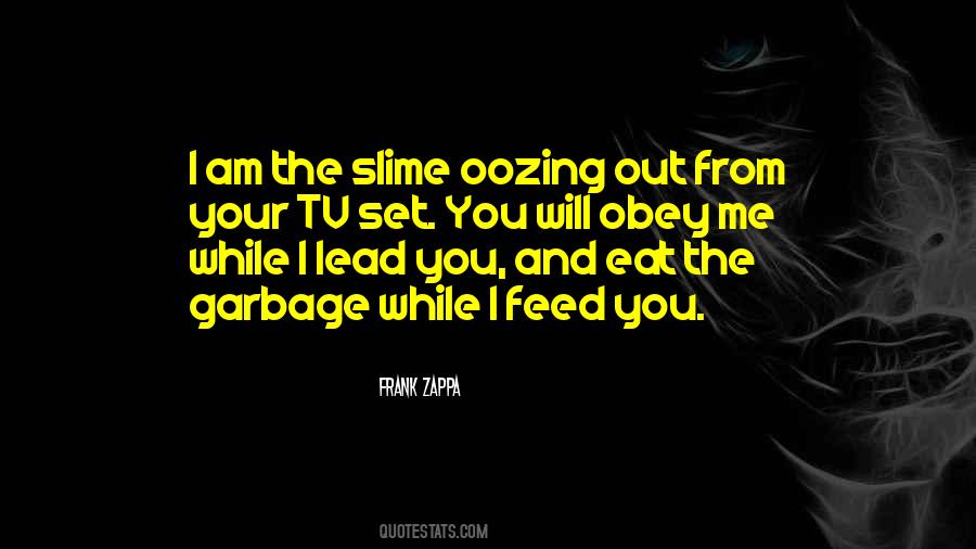 Quotes About Slime #1048435