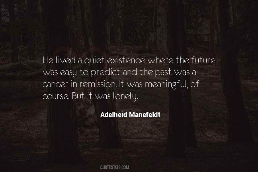 Quotes About Remission From Cancer #1614875