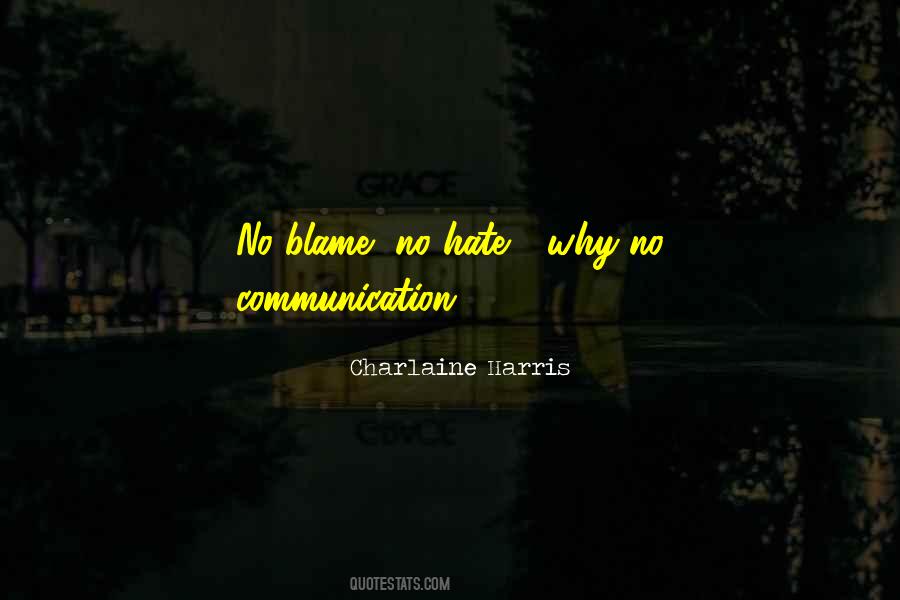 No Hate Quotes #1625192