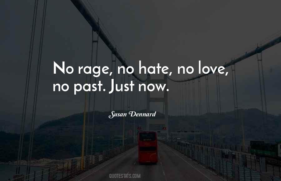 No Hate Quotes #635537
