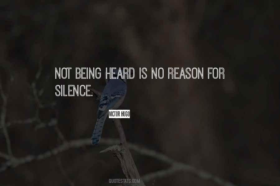 Quotes About Being Heard #633358