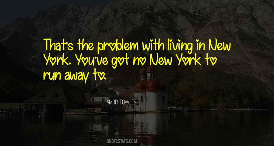 Quotes About Living In New York City #142413