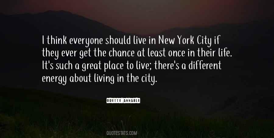 Quotes About Living In New York City #155940