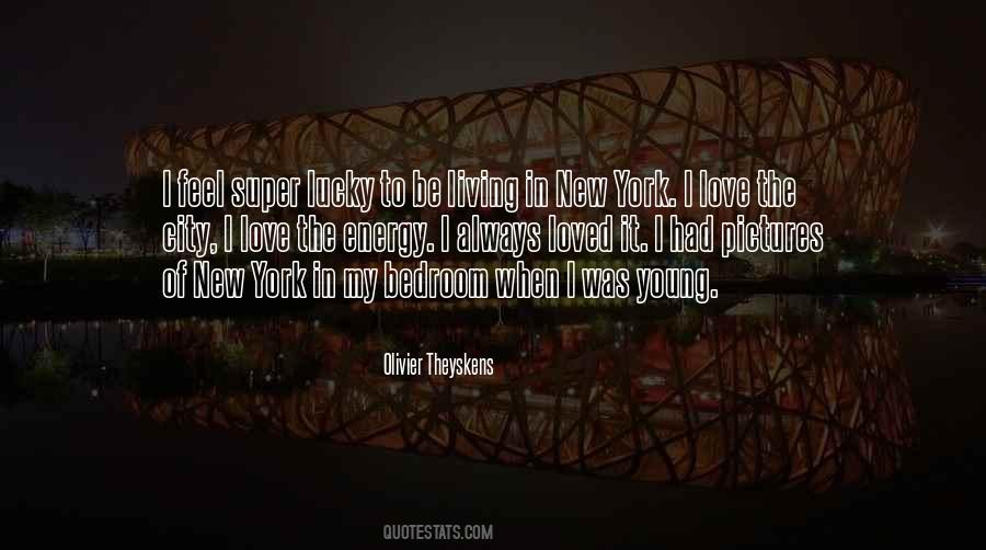 Quotes About Living In New York City #81022