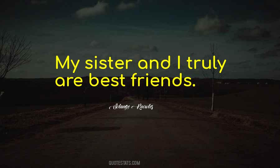 Quotes About Truly Friends #322768