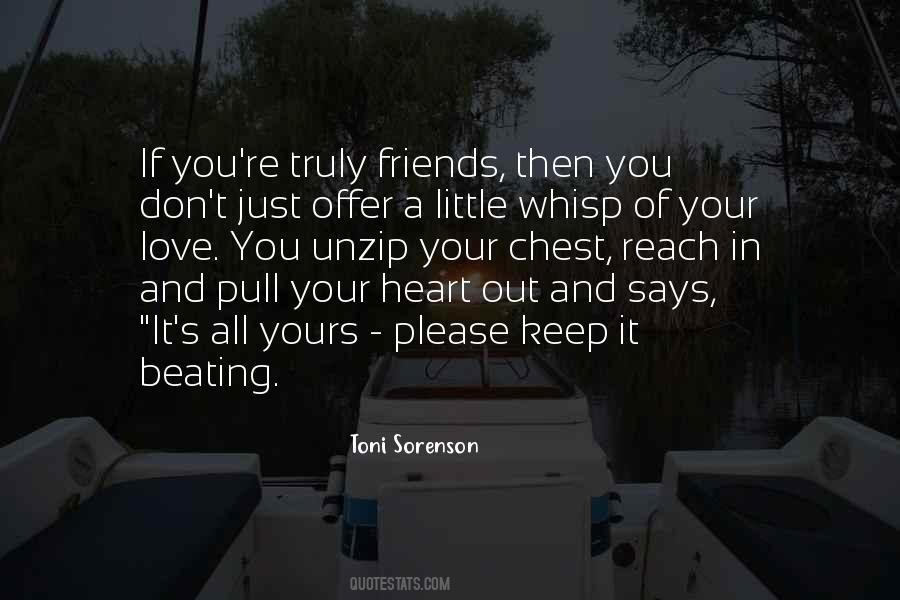 Quotes About Truly Friends #391103