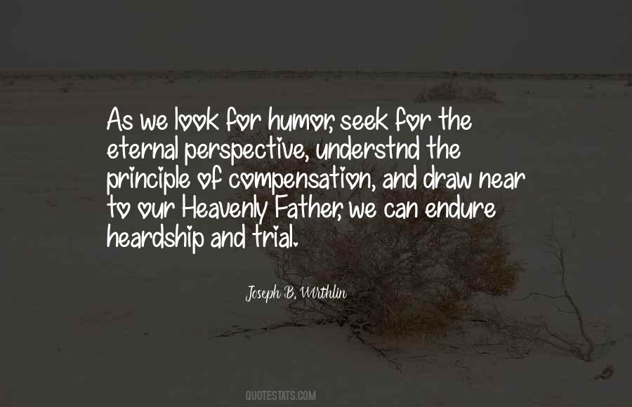 Quotes About Eternal Perspective #503459