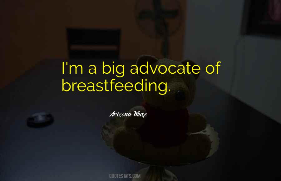 Quotes About Breastfeeding #471329