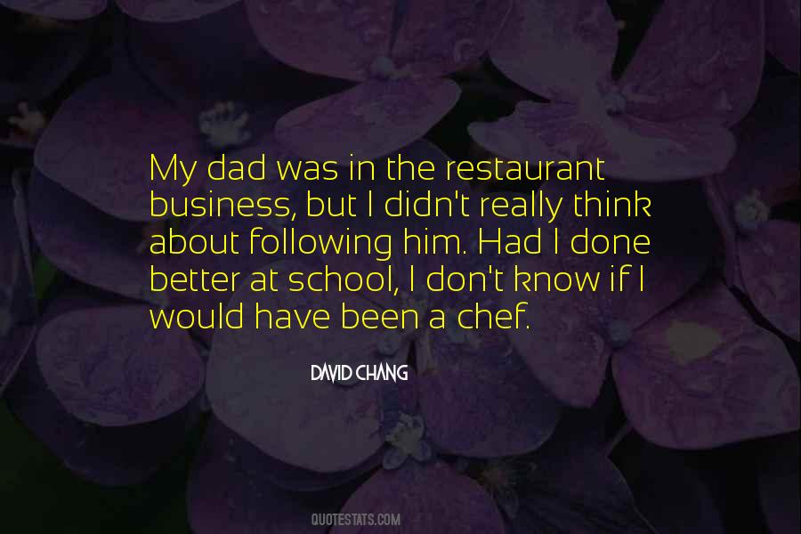 Quotes About Restaurant Business #1283695