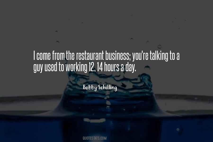 Quotes About Restaurant Business #642172