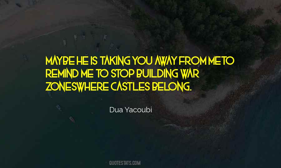 Quotes About Old Castles #824575