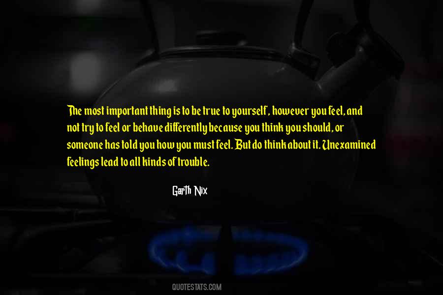 Quotes About Unexamined Life #494560