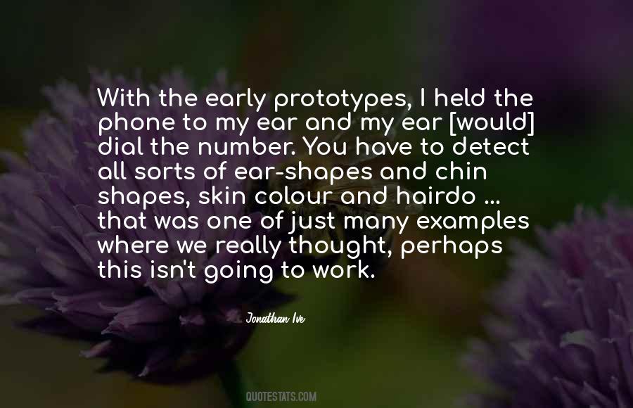 Quotes About Prototypes #1793556