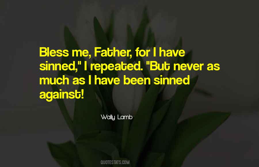 Quotes About Sinned #572639