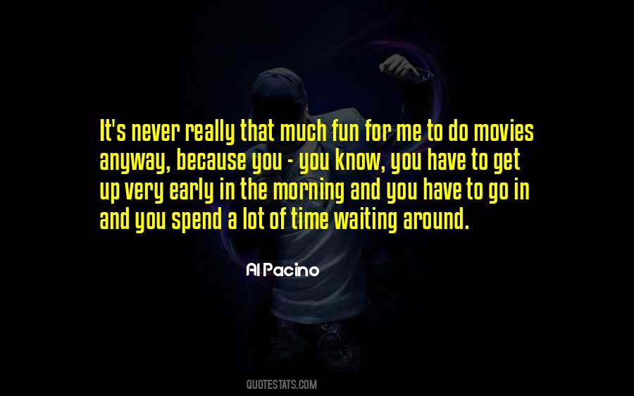 Do Movies Quotes #1074689
