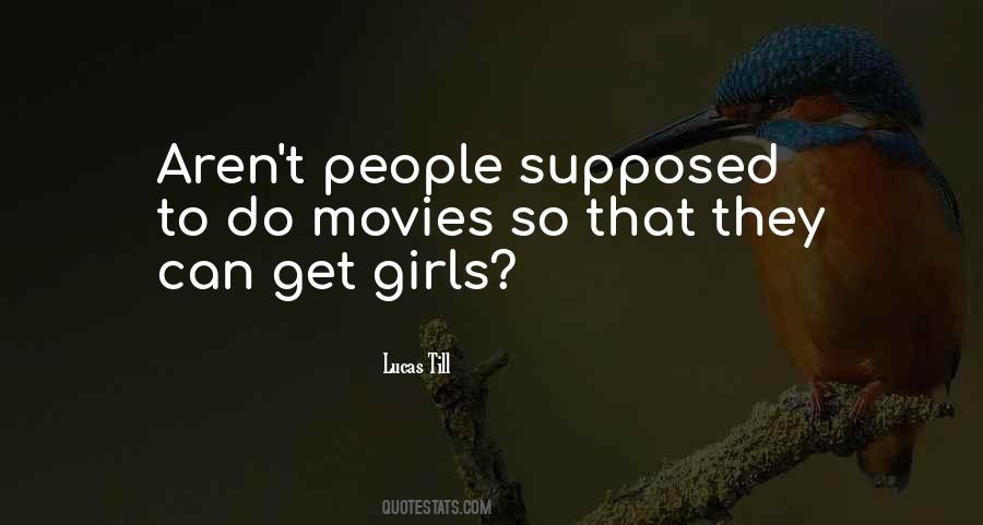 Do Movies Quotes #1538356