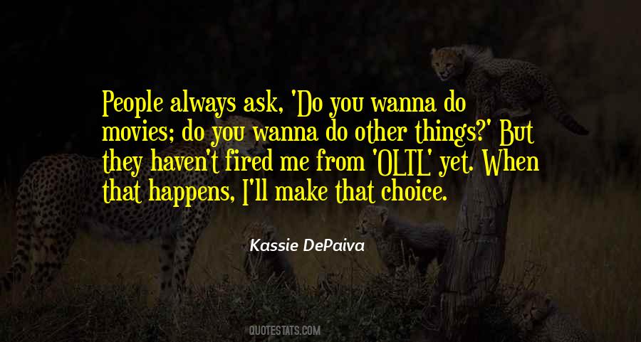 Do Movies Quotes #172811