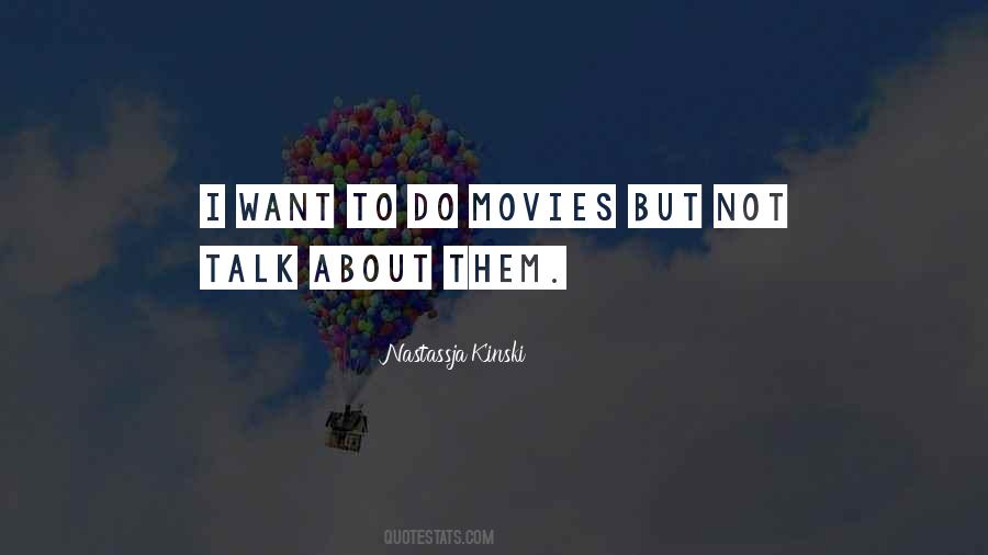 Do Movies Quotes #478410