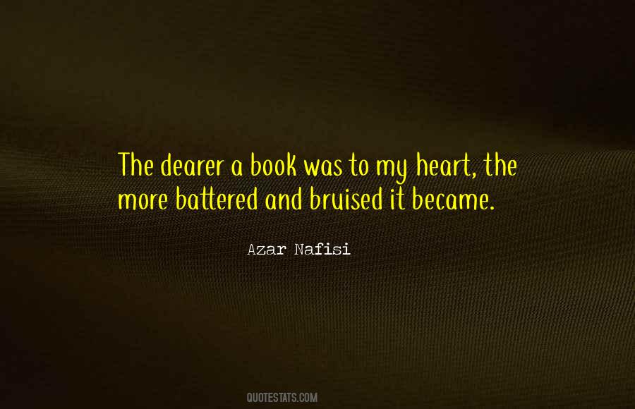 Quotes About A Bruised Heart #1576788