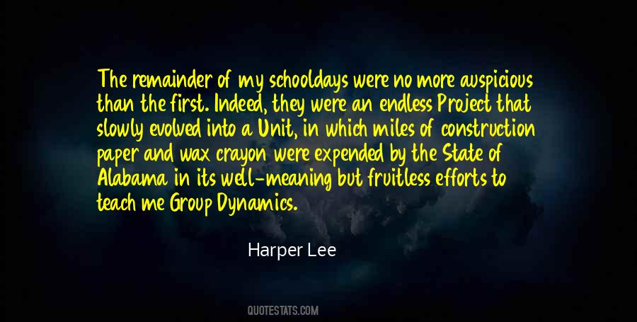 Quotes About Group Dynamics #158164