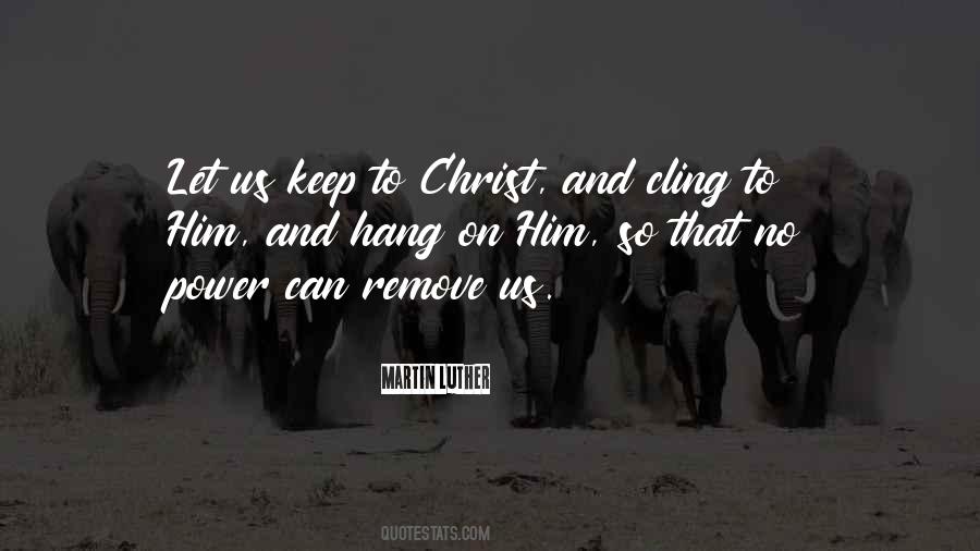 Cling On Quotes #1673848