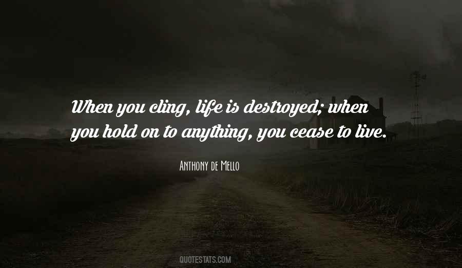 Cling On Quotes #776258
