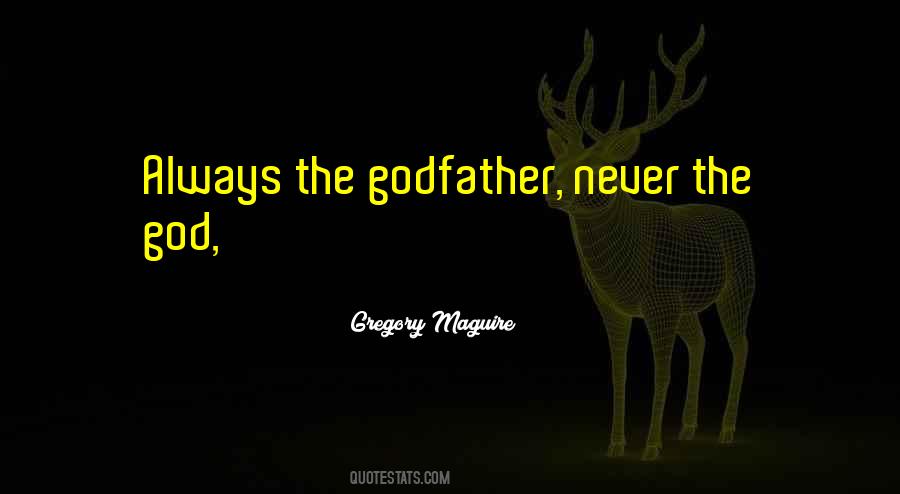 Quotes About The Godfather #312886