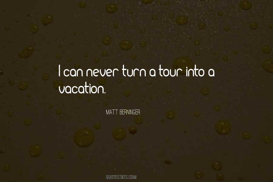 Quotes About A Tour #1424593