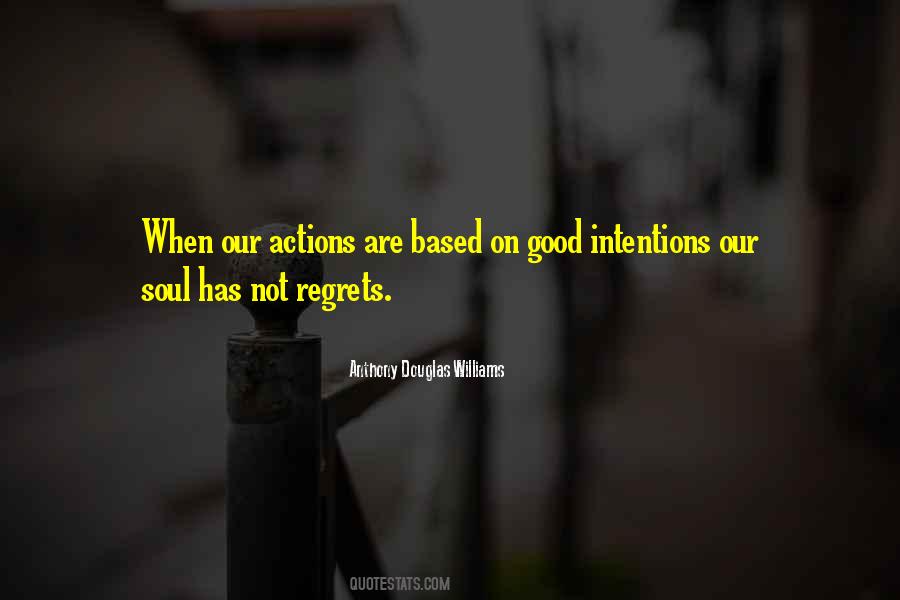 Actions Are Quotes #1849499