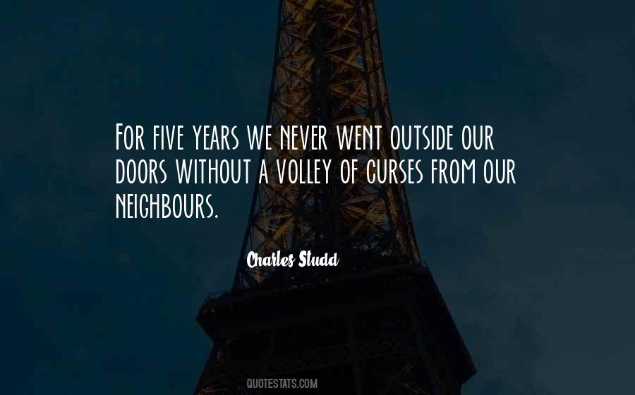 Quotes About Your Neighbours #289882