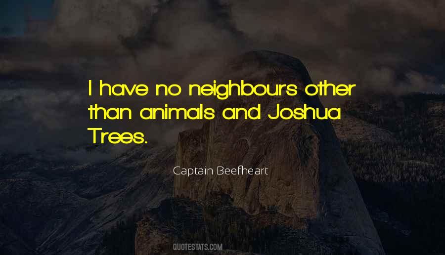 Quotes About Your Neighbours #449759