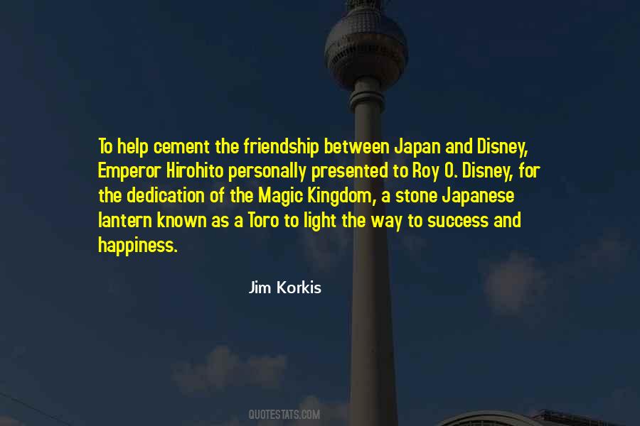 Quotes About The Magic Kingdom #376590