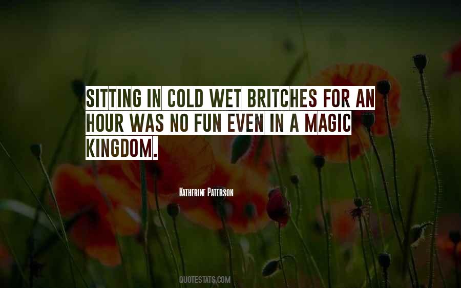 Quotes About The Magic Kingdom #465863