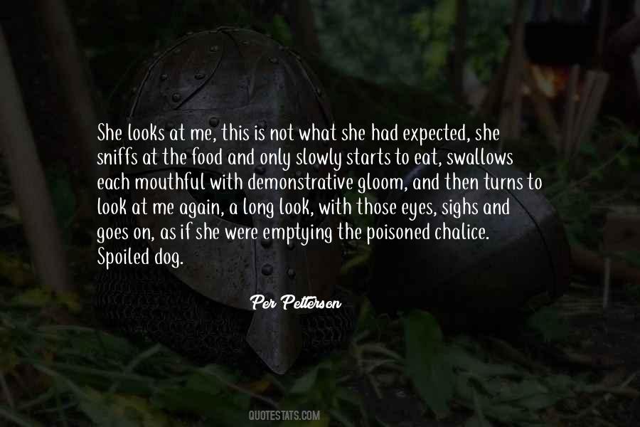A Poisoned Chalice Quotes #1764872
