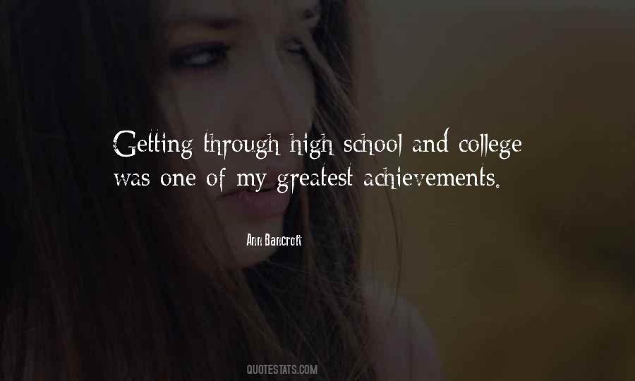 Quotes About Getting Into College #1030663