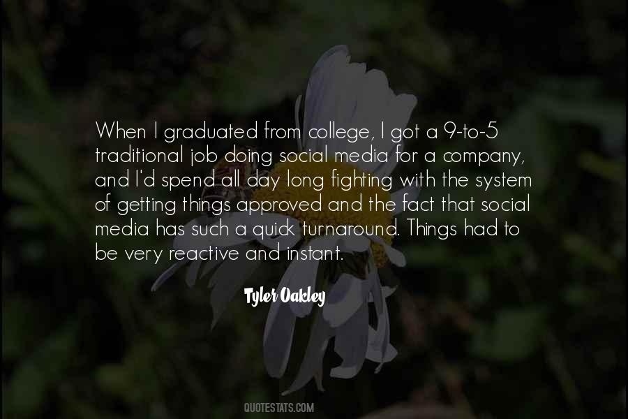 Quotes About Getting Into College #1351053