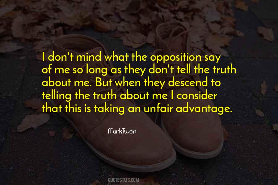 Quotes About Telling Me The Truth #1283020