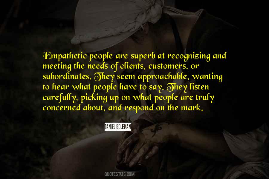 Quotes About Meeting The Needs Of Others #618597
