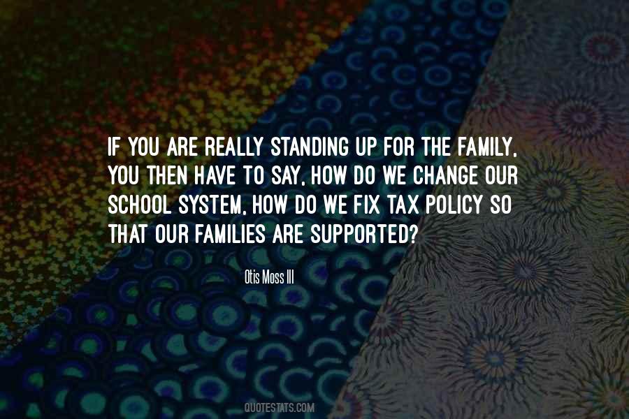 Family Policy Quotes #178037