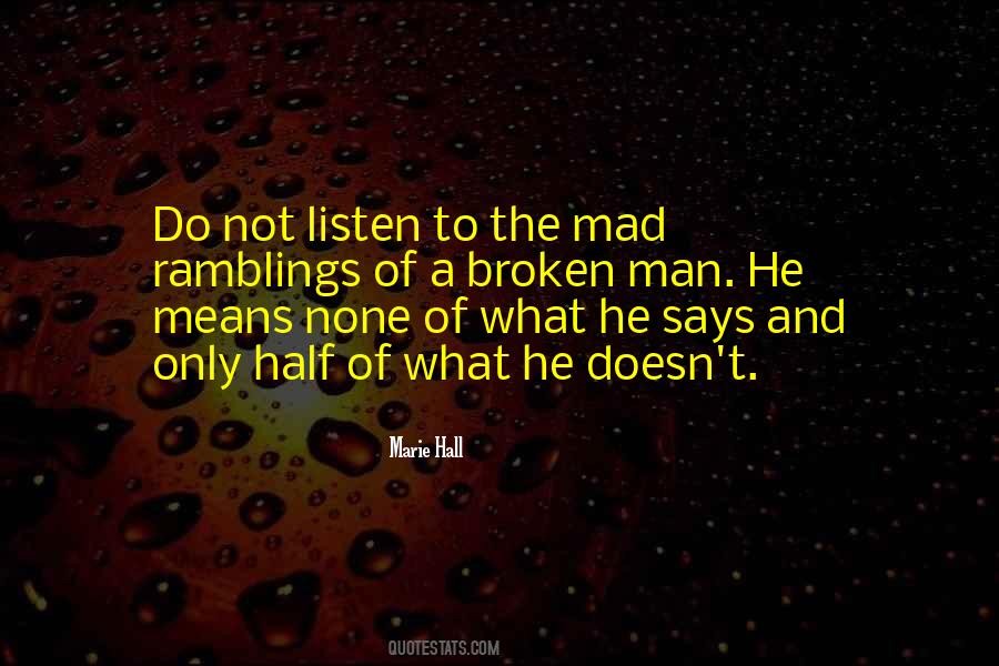 Man Half Quotes #86208