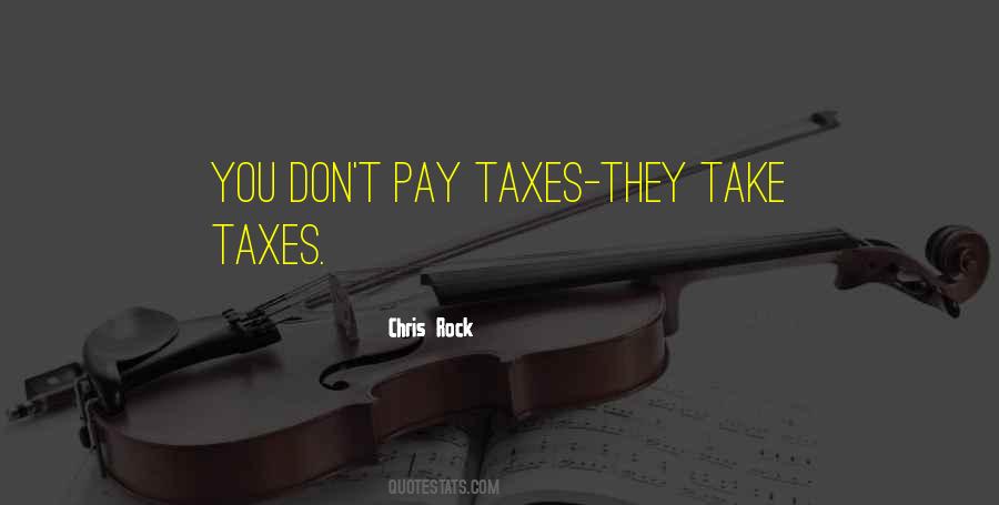 Quotes About Taxes #23563