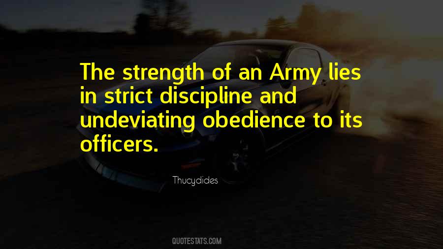 Quotes About Military Discipline #369580