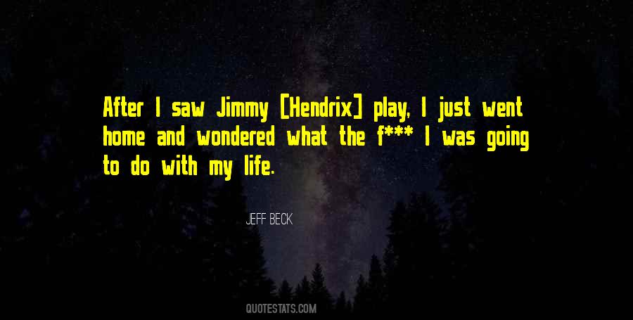 Jimmy Hendrix Quotes #582746